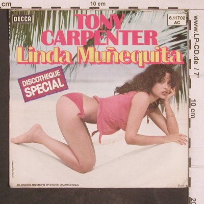 Carpenter,Toni: Linda Munequita, Decca (6.11702 AC), D, 1975 Typ: 7" Best.-Nr.: T5161 Preis: 3,00 Euro