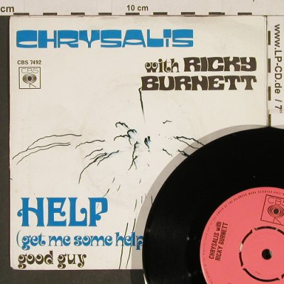 Chrysalis with Ricky Burnett: Help / Good Guy, CBS(7492), NL, 1971 - 7inch - T516 - 3,00 Euro