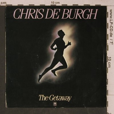 De Burgh,Chris: The Getaway/All The Love I Have Ins, AM(AMS 9231), D, 1982 - 7inch - T5233 - 2,50 Euro
