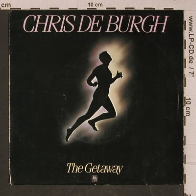 De Burgh,Chris: The Getaway/All The Love I Have Ins, AM (AMS 9231), D, 1982 Typ: 7" Best.-Nr.: T5233 Preis: 2,50 Euro