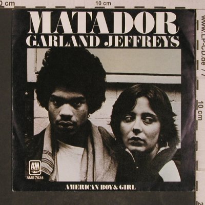 Jeffreys,Garland: Matador / American Boy & Girl, AM (AMS 7628), NL, 1979 Typ: 7" Best.-Nr.: T5241 Preis: 3,00 Euro
