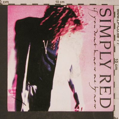 Simply Red: If You Don't Know Me By Now, WEA(246 993-7), D, 1989 - 7inch - T5244 - 2,50 Euro