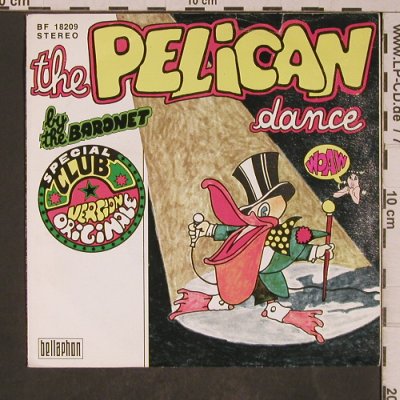 By The Baronet: The Pelican Dance, m-/vg+, Bellaphon(BF 18209), D, 1973 - 7inch - T5280 - 3,00 Euro