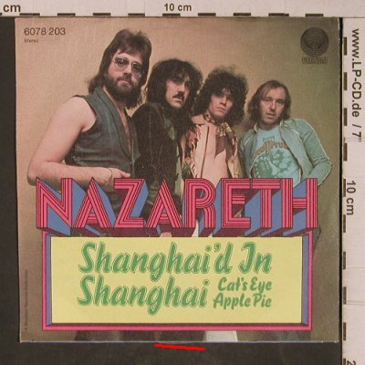 Nazareth: Shanghai'd in Shanghai, m-/vg+, Vertigo(6078 203), D, 1974 - 7inch - T5345 - 3,00 Euro