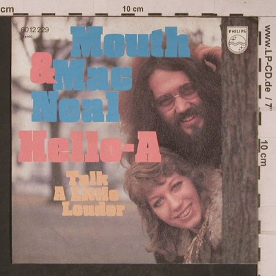 Mouth & Mac Neal: Hello-A, Philips(6012 229), D,  - 7inch - T5350 - 2,50 Euro