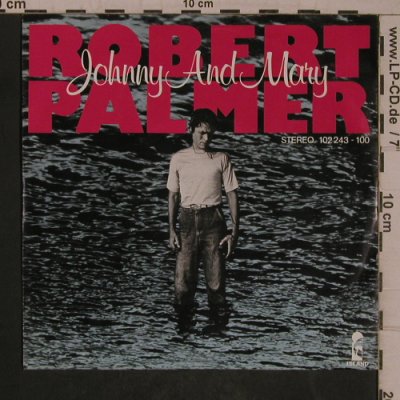 Palmer,Robert: Johnny And Mary/In Walks Love Again, Island(102 243-100), D, 1980 - 7inch - T5478 - 4,00 Euro