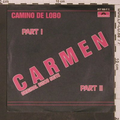 De Lobo,Camino: Carmen, Part 1&2, Polydor (817 152-7), D Typ: 7" Best.-Nr.: T5494 Preis: 3,00 Euro