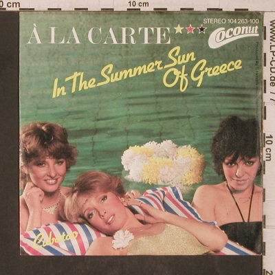 A La Carte: In The Summer Sun Of Greece, Coconut(104 263-100), D, 1982 - 7inch - T5501 - 4,00 Euro