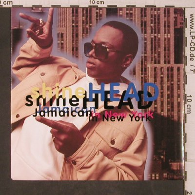 Shine Head: Jamaican in New York, Elektra,EKR 171(7599-64680-7), D, 1993 - 7inch - T5576 - 9,00 Euro