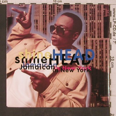 Shine Head: Jamaican in New York, Elektra,EKR 171(7599-64680-7), D, 1993 - 7inch - T5576 - 7,50 Euro