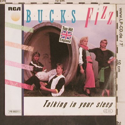 Bucks Fizz: Talking in your sleep/Don't think.., RCA(PB 68211), D, 1984 - 7inch - T5594 - 3,00 Euro