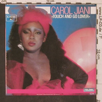 Jiani,Carol: Touch And Go Lover, m-/vg+, Teldec (6.14244 AC), D, 1984 Typ: 7" Best.-Nr.: T5665 Preis: 3,00 Euro