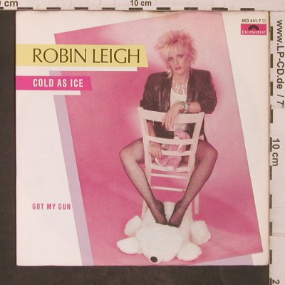 Leigh,Robin: Cold as Ice, Polydor(883 441-7), D, 1985 - 7inch - T5683 - 4,00 Euro