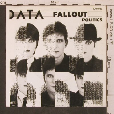 Data: Fallout / Politics, Bellaphon (10 07 039), D, 1980 Typ: 7" Best.-Nr.: T5688 Preis: 3,00 Euro