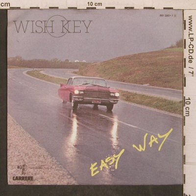 Wish Key: Easy Way, Carrere(881 280-7), D, 1984 - 7inch - T5692 - 4,00 Euro
