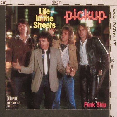 Pickup: Life in the Streets, Bellaphon(BF 18701), D, 1980 - 7inch - T5707 - 4,00 Euro