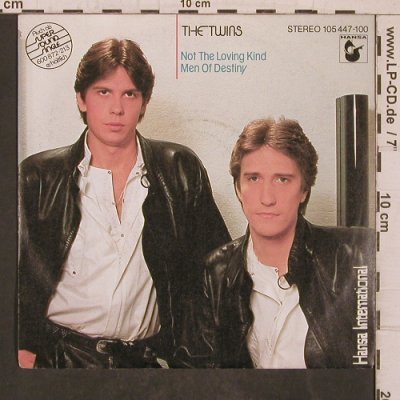 Twins: Not The Loving Kind / Men OfDestiny, Hansa (105 447), D, 1983 Typ: 7" Best.-Nr.: T5733 Preis: 3,00 Euro