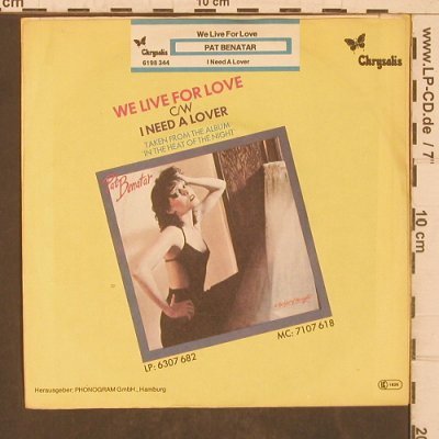 Benatar,Pat: We Live For Love, Chrysalis(6198 344), D, 1979 - 7inch - T5741 - 4,00 Euro
