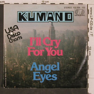 Kumano: I'll cry for you, m-/vg+, Jupiter (102 354-100), D, 1980 Typ: 7" Best.-Nr.: T5750 Preis: 7,50 Euro