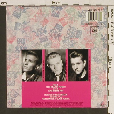 Bros: When will I be Famous ?, CBS (651270 7), NL, 1987 Typ: 7" Best.-Nr.: T576 Preis: 2,50 Euro