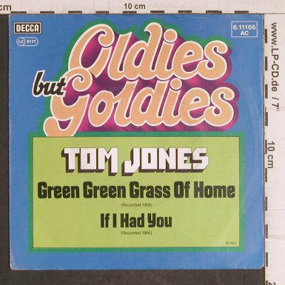 Jones,Tom: Green Green Grass Of Home, Decca (6.11165 AC), D Typ: 7" Best.-Nr.: T5788 Preis: 3,00 Euro