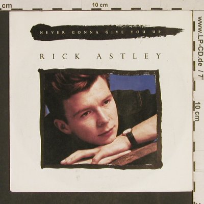 Astley,Rick: Never gonna give you up *2, RCA(PB 41447), D, 1987 - 7inch - T580 - 2,50 Euro
