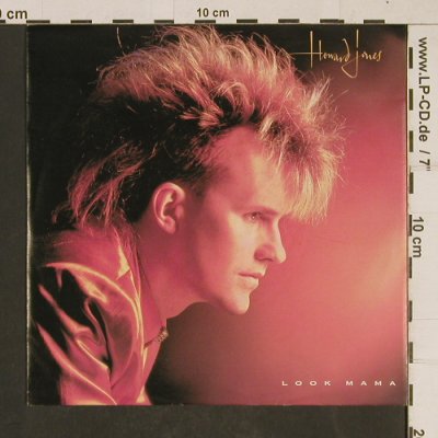 Jones,Howard: Look Mama, WEA (249 091-7), D, 1985 Typ: 7" Best.-Nr.: T604 Preis: 2,00 Euro