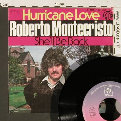 Montecristo,Robert: Hurricane Love / She'll be Back, PYE(101 056-100), D, 1979 - 7inch - T67 - 3,00 Euro