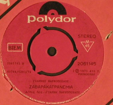 Markopoulos, Giannis: O Tapzan/Zabapakatpanwmia,inst., Polydor,vg+(2061145), GR, FLC, 1973 - 7inch - T776 - 3,00 Euro