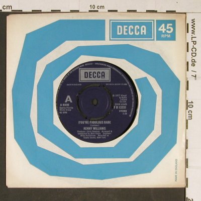 Williams,Kenny: (You're) Fabulous Babe, FLC, Decca (F R 13731), UK, 1977 Typ: 7" Best.-Nr.: T961 Preis: 3,00 Euro