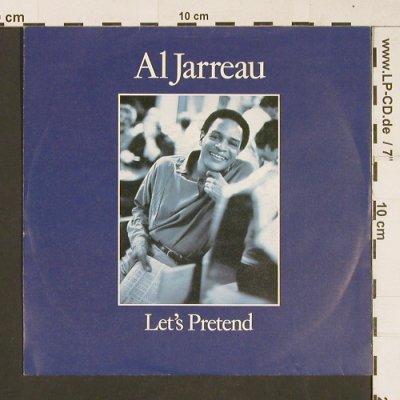 Jarreau,Al: Let's Pretend / I keep callin', WEA(259 257-7), D, 1984 - 7inch - S9675 - 3,00 Euro