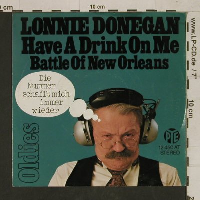 Donegan,Lonnie: Have A Drink On Me/Battle of NewOrl, PYE(12 450 AT), D,  - 7inch - T1643 - 4,00 Euro