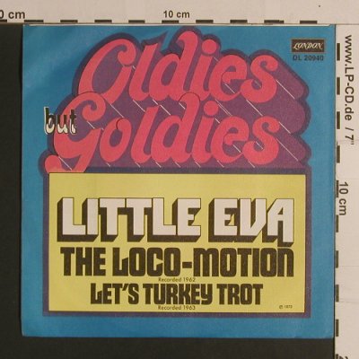 Little Eva: The Loco-Motion/Let's Turkey Trot, Decca(DL 20 940), D, Ri, 1972 - 7inch - S7895 - 2,50 Euro