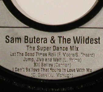 Butera,Sam & the Wildest: The Super Dance Mix, Telstr World(577-0202 7AE), D, 1988 - 7inch - S9118 - 2,50 Euro