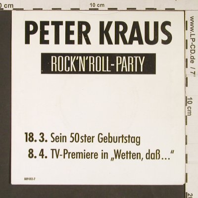 Kraus,Peter: R'n'R Party (50.Geburtstag), Polydor, D Promo Typ: 7" Best.-Nr.: S9281 Preis: 3,00 Euro