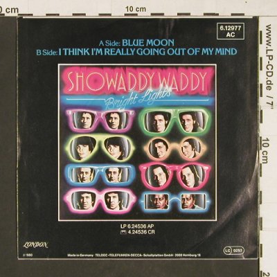 Showaddy Waddy: Blue Moon, London (6.12977 AC), D, 1980 Typ: 7" Best.-Nr.: S9834 Preis: 2,50 Euro