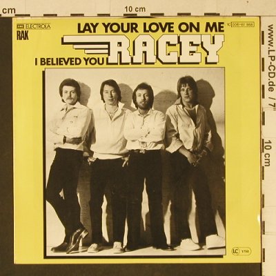 Racey: Lay Your Love On Me, RAK (006-61 988), D, 1978 Typ: 7" Best.-Nr.: T1072 Preis: 2,50 Euro