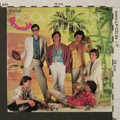 Kool Cad & Tailfins,The: Bermuda / Please don't leave me, Crystal (006 CRY 45 870), D, 1979 Typ: 7" Best.-Nr.: T1456 Preis: 2,50 Euro