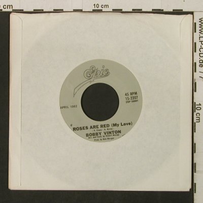 Vinton,Bobby: Rosed Are Red /Rain Rain Go Away,Ri, Epic, LC (15-2207), US, vg+, 1962 Typ: 7" Best.-Nr.: T2817 Preis: 2,00 Euro
