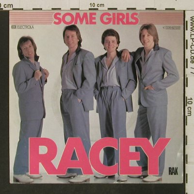Racey: Some Girls, RAK (006-62 530), D, 1979 Typ: 7" Best.-Nr.: T3270 Preis: 2,50 Euro