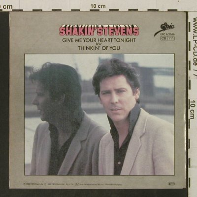 Shakin'Stevens: Give Me Your Heart Tonight/Thinkin', Epic (A2656), NL, 1982 Typ: 7" Best.-Nr.: T3279 Preis: 2,50 Euro