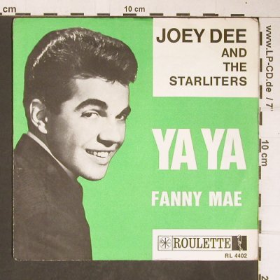 Dee,Joey & The Starliters: YA YA / Fanny Mae,VG-/vg+,stol,wol, Roulette (RL 4402), D Typ: Cover Best.-Nr.: T4167 Preis: 4,00 Euro