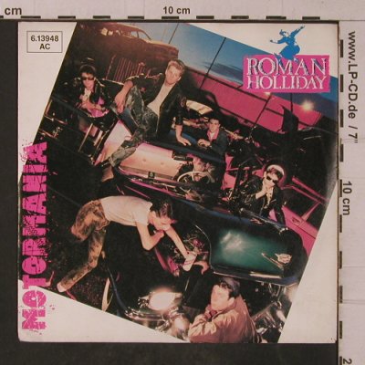 Holliday,Roman: Motormania, Jive (6.13948 AC), D, 1983 Typ: 7" Best.-Nr.: T4779 Preis: 2,50 Euro