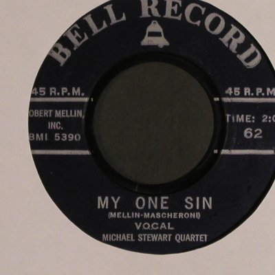 Stewart Quartet,Michael: Melody D'Amour, vg+/--,No Cover, Bell Records (62),  Typ: 7" Best.-Nr.: T5035 Preis: 3,00 Euro