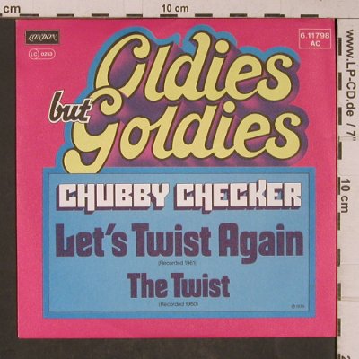 Checker,Chubby: Let's Twist Again / The Twist, Ri, London (6.11798 AC), D, 1976 Typ: 7" Best.-Nr.: T5326 Preis: 2,50 Euro