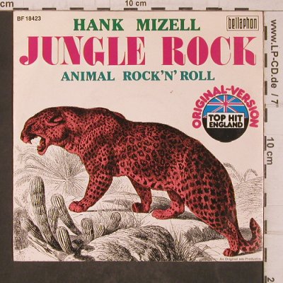Mizell,Hank: Jungle Rock (1958), Bellaphon (BF 18423), D, 1976 Typ: 7" Best.-Nr.: T5610 Preis: 3,00 Euro
