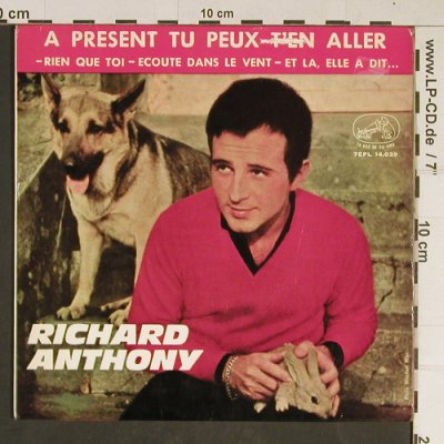Anthony,Richard: A Present tu Peux t'en Aller, HMV (7EPL 14.039), E, vg+/vg+, 1964 Typ: EP Best.-Nr.: T823 Preis: 3,00 Euro