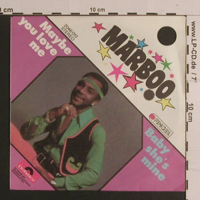 Marboo: Maybe you love me/Baby she's mine, Finger/Polydor(2046 010), D, CO, 1972 - 7inch - S7916 - 2,50 Euro