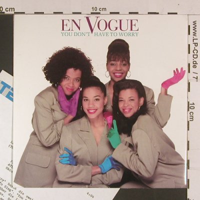 En Vogue: You don't have to worry/luv Lines, Atlantic(7567-87812-7), D, 1990 - 7inch - S8053 - 3,00 Euro