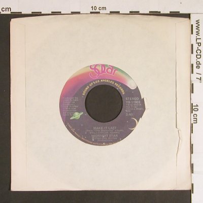 Midnight Star: Make It Last, Solar(YB-11903), US, LC, 1980 - 7inch - S8809 - 2,50 Euro